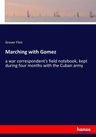 Grover Flint | Marching With Gomez | Taschenbuch | Englisch (2017) | 336 S.