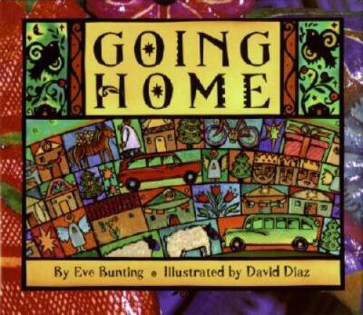 Going Home (Trophy Picture Books) - Hardcover By Bunting, Eve - GOOD
