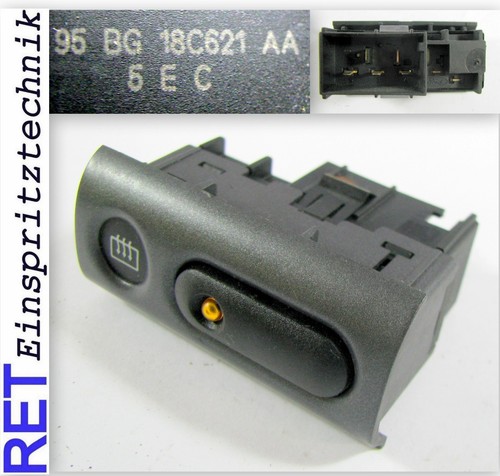 Schalter Heckscheibenheizung 95BG18C621AA Ford Mondeo original