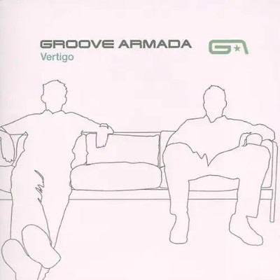 Groove Armada - Vertigo