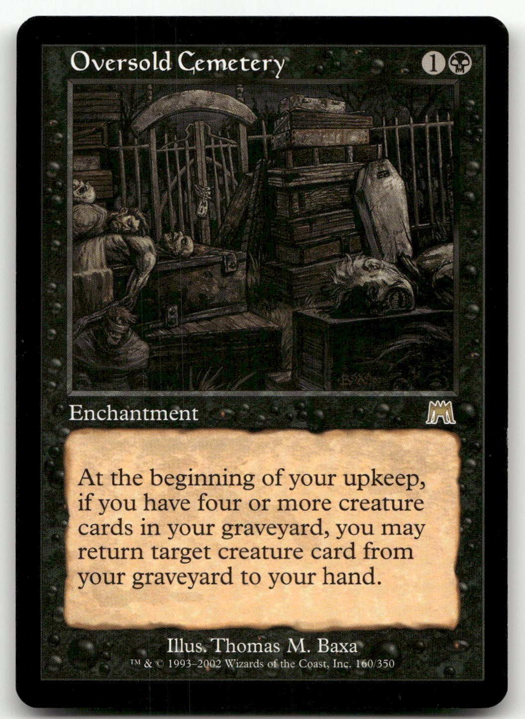 Oversold Cemetery #160 (NM) Onslaught ONS Magic MTG
