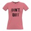 thumbnail 11 - Motivational Womens TShirt Don't Quit, Do It Slogan Gym Education Lifestyle Exam