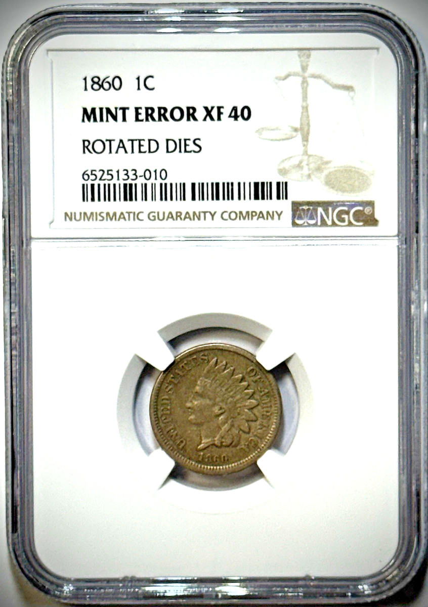 ワンダーフォーゲル1860 1860 Indian Head Cent NGC XF40 Rotated Dies Mint Error | Civil War