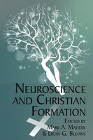 Mark A. Maddix (U. A.) | Neuroscience And Christian Formation | Taschenbuch