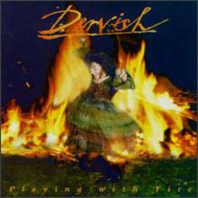 Playing With Fire CD Dervish