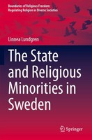 The State And Religious Minorities In Sweden Linnea Lundgren