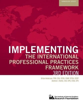 Implementing the International Professional Practices Framework, Updated  - GOOD