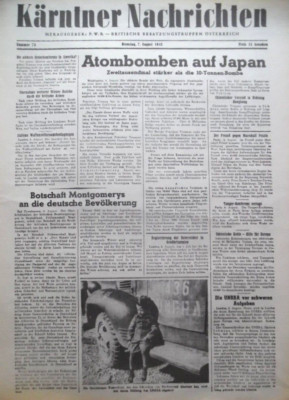 KÄRNTNER NACHRICHTEN 7. August 1945 Atombomben auf Japan Hiroshima Montgomery