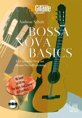 Bossa Nova Basics | Andreas Schulz | Broschüre | 80 S. | Deutsch | 2009