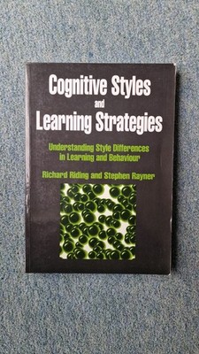 Cognitive Styles & Learning Strategies. Riding & Rayner. Paperback. 2002 Print