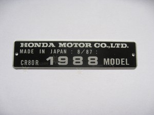 Honda CR80R 9//87 1988 MODEL DATE CR80R HEADTUBE TAG FRAME DATA PLATE DATE