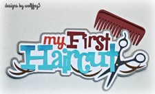 CRAFTECAFE HAIRCUT TITLE premade paper piecing scrapbook diecut piece page album