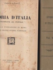 STORIA D'ITALIA NARRATA AL POPOLO 5 VOLL. GIUDICI PAOLO NERBINI 1929 
