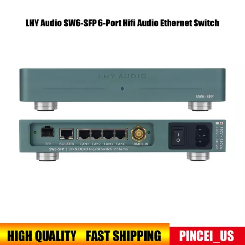 LHY Audio SW6-SFP 6-Port Hifi Audio Ethernet Network Switch with SC-Cut OCXO#
