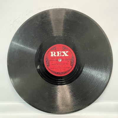 REX 78rpm Billy Cotton Under The Willow Tree Symphony Foxtrot Vintage 10.229