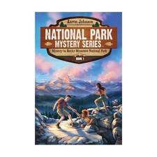 Mystery in Rocky Mountain National Park: A Mystery Adventure in the National ...