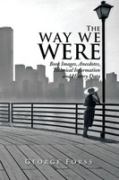 The Way We Were Book Images, Anecdotes, Technical Information, And History Data