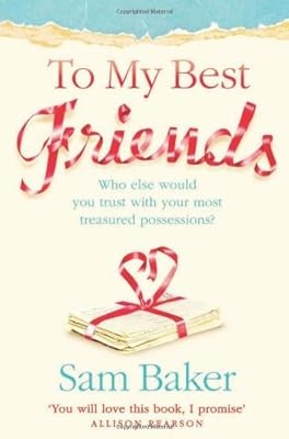 To My Best Friends, Baker, Sam, Used; Good Book
