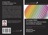 Anjli Sharma (U. A.) | TecnologíA Mems: Un Enfoque Para Fabricar Lentes...