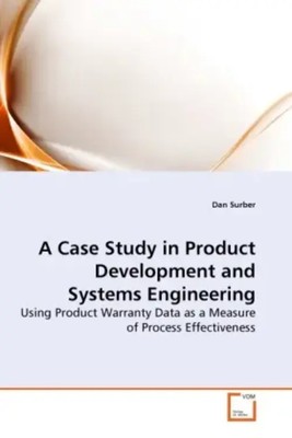 Dan Surber | A Case Study in Product Development and Systems Engineering | Buch