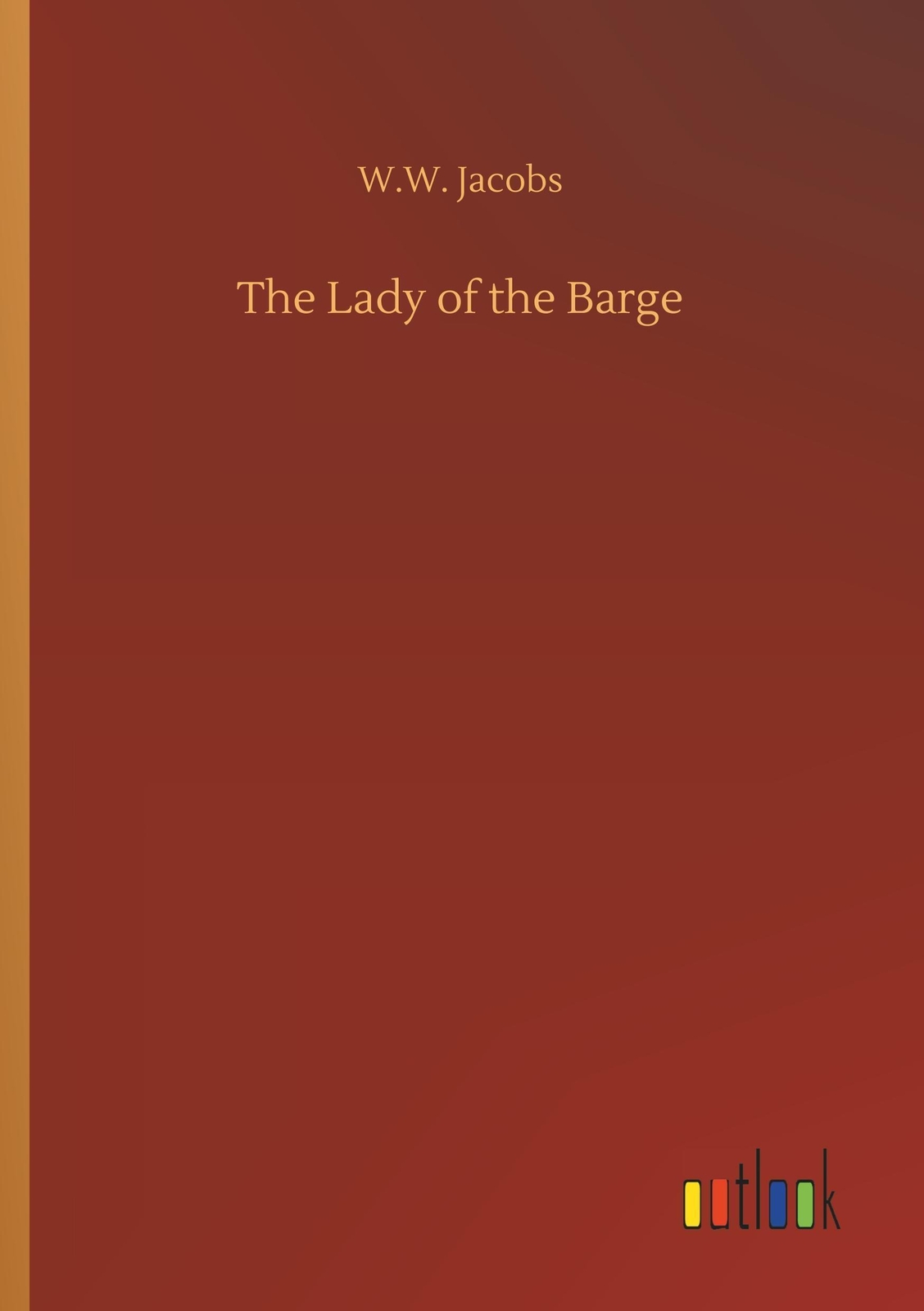 Thumbnail - The Lady Of The Barge, W. W. Jacobs