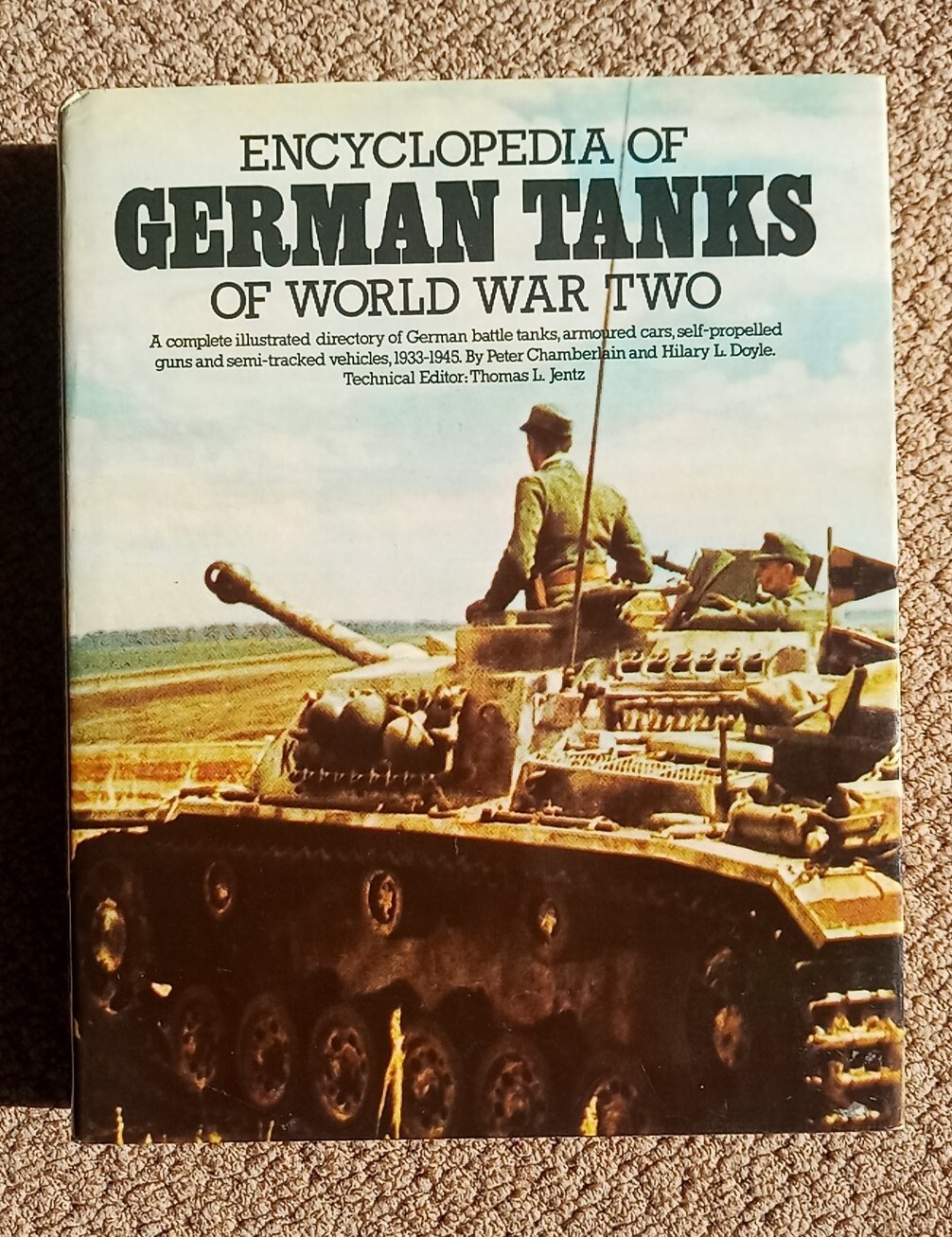 Encyclopedia of German Tanks of World War Two II by Jentz, Chamberlain, Doyle