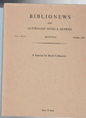 BIBLIONEWS AND AUSTRALIAN NOTES & QUERIES , OCTOBER , 1966