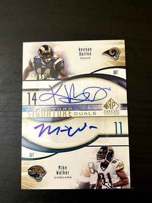 Keenan Burton Mike Walker 2009 SP Signature Edition Signature Duals /99 #D-BW SP