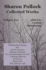 Sharon Pollock: Collected Works Volume Two, Pollock, Sharon, Excellent Book