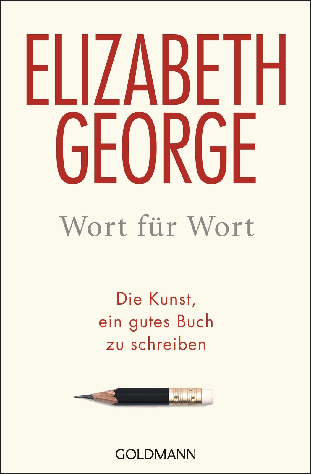 Thumbnail - Wort Für Wort | Oder Die Kunst, Ein Gutes Buch Zu Schreiben |