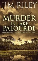 Jim Riley | Murder In Lake Palourde | Buch | Englisch (2021) | Gebunden