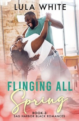 Lula White | Flinging All Spring | Taschenbuch | Englisch (2023)