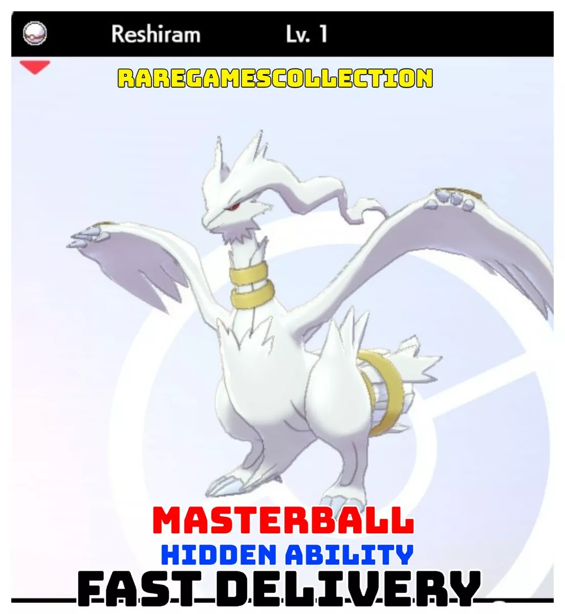 SHINY RESHIRAM 6IV Legendary / Pokemon Sword and Shield / 