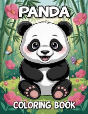 Panda Coloring Book: Over 50 Cute and Unique Colouring Pages For Panda Lovers, G