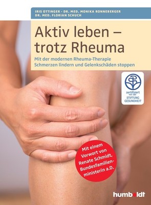 Aktiv leben - trotz Rheuma ~ Iris Ottinger ~  9783899938715