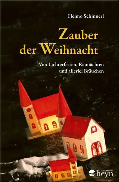 Heimo Schinnerl | Zauber Der Weihnacht | Buch | Deutsch (2025) | 128 S.-image