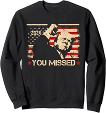 You Missed Trump Vintage Survivor Theme 2024 Unisex Crewneck Sweatshirt