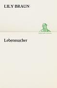 Lebenssucher | Buch | 9783842403864