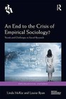 An End to the Crisis of Empirical Sociology?: Trends and Challenges in Social Research by Taylor & Francis Ltd (Hardback, 2015)