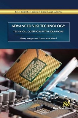 Advanced VLSI Technology by Cherry Bhargava, Gaurav Mani Khanal - 9788770043311