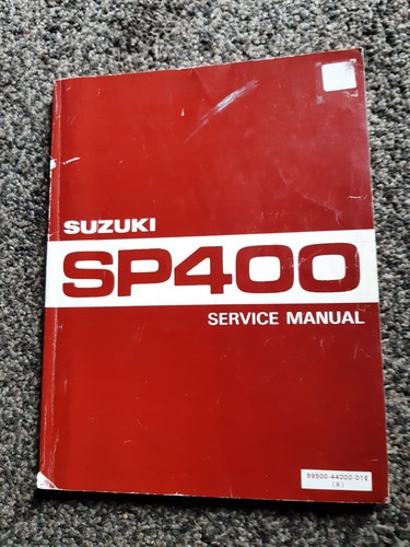 SUZUKI SP400 DR400 Manufacturer Workshop Manual .GN400 SP370 etc Suzuki Motor Co