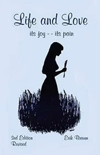 Life and Love: its joy -- its pain - Paperback, by Braum Erik - Acceptable