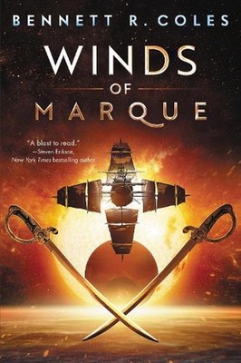 Winds of Marque: Blackwood & Virtue by Bennett R. Coles (English) Paperback Book