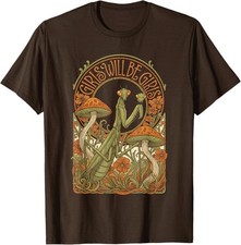 Funny Girls Praying Mantis T-Shirt