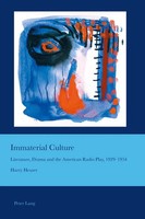 Immaterial Culture Literature, Drama And The American Radio Play, 1929-1954 Buch