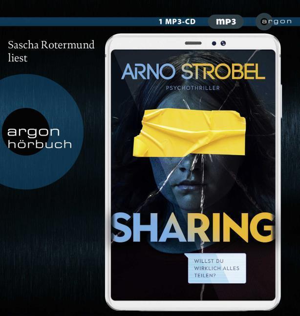 Thumbnail - Sharing - Willst Du Wirklich Alles Teilen? Arno Strobel - Hörbuch