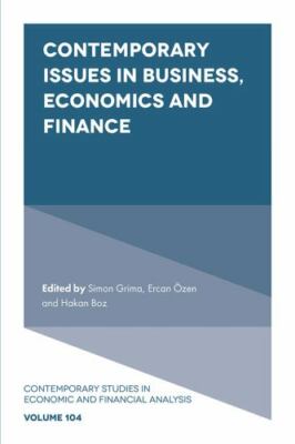 Contemporary Issues in Business, Economics and Finance, Hardcover by Grima, S...
