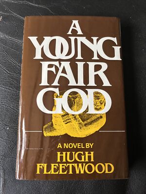 A Young Fair God By Hugh Fleetwood 1982 1st Edition 2nd Imp. 1982 London ExLib