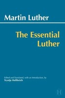 Martin Luther | The Essential Luther | Taschenbuch | Englisch (2018)
