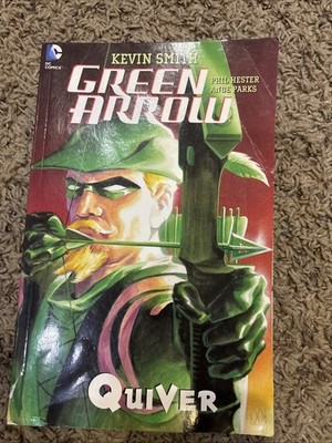 GREEN ARROW: QUIVER (NEW EDITION) By Kevin Smith & Phil Hester